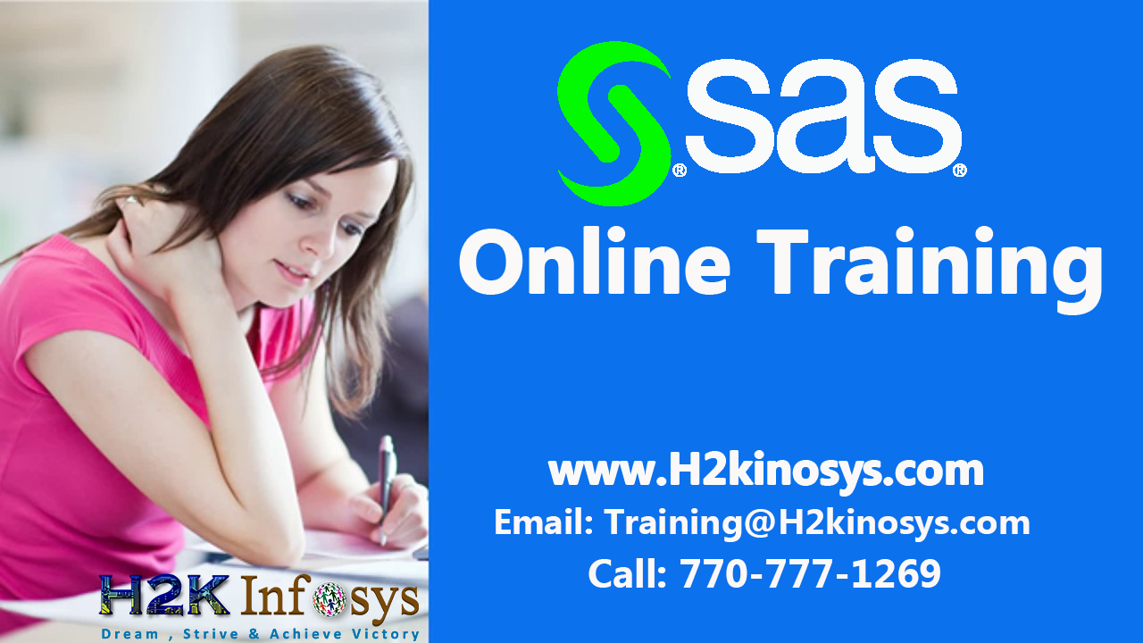 SAS Online Training Classes and Placement Assistan SAS Online Training Classes and Placement Assistan