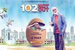 102 Not Out official, release date, 102 not out hindi movie, George joseph 102 Not Out official, release date, 102 not out hindi movie, George joseph