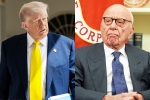 Donald Trump Epstein Article latest breaking, Donald Trump Epstein Article breaking, donald trump seeks deposition of rupert murdoch over epstein article, Florida Donald Trump Epstein Article latest breaking, Donald Trump Epstein Article breaking, donald trump seeks deposition of rupert murdoch over epstein article, Florida