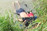 US mexico border, El Salvador, shocking photo of drowned father and daughter highlights perils facing by many migrants, Central america
