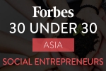Indian Social Entrepreneurs, forbes 30 under 30 list, forbes 30 under 30 2019 asia here are the indian social entrepreneurs who made to the list, Aayush