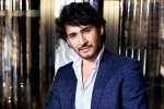 Mahesh Babu new movie, Mahesh Babu earnings, mahesh babu off to london, S s rajamouli film