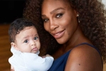 U.S. Open, Serena Williams motherhood, motherhood has intensified fire in the belly williams, Alexis olympia U.S. Open, Serena Williams motherhood, motherhood has intensified fire in the belly williams, Alexis olympia