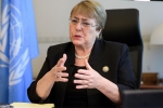 harassment of muslims, communal riots and violation of minority rights, un chief michelle bachelet warns india over increasing harassment of muslims dalits adivasis, Un rights chief