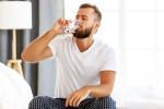 Drinking water in morning news, Drinking water in morning latest, why should you drink water first in the morning, Drink water