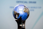 india host fifa world cup, fifa u17 world cup, india to host u 17 women s world cup in 2020, India in 2017