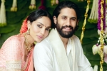 Naga Chaitanya and Sobhita Dhulipala wedding, Naga Chaitanya and Sobhita Dhulipala wedding, naga chaitanya and sobhita dhulipala are engaged, Samantha