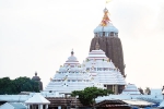 Puri Jagannath Temple latest updates, Puri Jagannath Temple new updates, history and architecture of puri jagannath temple, Puri jagannath temple