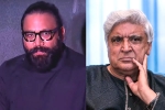 Sandeep Reddy Vanga Vs Javed Akhtar breaking, Sandeep Reddy Vanga comments, sandeep vanga slams javed akhtar, Farhan