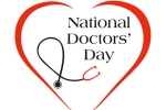 National Doctors' Day breaking news, National Doctors' Day uses, national doctors day and its significance, Former un chief